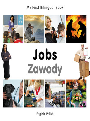 cover image of My First Bilingual Book–Jobs (English–Polish)